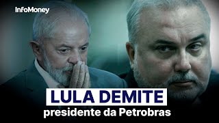 AGORA LULA demite presidente da Petrobras Jean Paul Prates [upl. by Goldi]