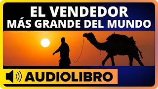 ✅ El Vendedor Más Grande del Mundo 🎧 Audiolibro Completo 【 OG Mandino 】 [upl. by Doehne427]