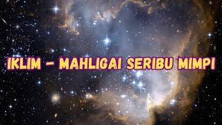 Iklim  Mahligai Seribu Mimpi [upl. by Zima]