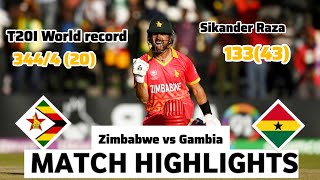 Zimbabwe vs Gambia T20 WC qualifier  World T20I record 3444 200  Sikander Raza 133 on 43 balls [upl. by Healy]