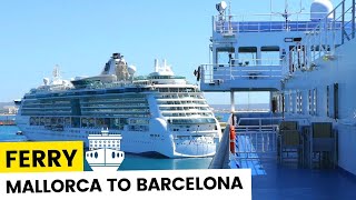 Ferry Mallorca to Barcelona  DirectFerris Spain [upl. by Sivra]