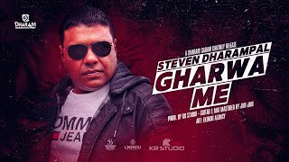 GHARWA ME  STEVEN DHARAMPAL I PROD BY KRSTUDIO [upl. by Ahsinar961]