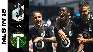 Watch MLS in 15 Minnesota United vs Portland Timbers  July 30 2022 [upl. by Thayer947]