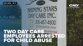 Onondaga County Sheriffs Office reports two arrests at Shining Stars Day Care for abuse [upl. by Collette212]