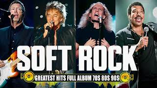 Best Soft Rock Love Songs 70s amp 80s  Eric Clapton Lionel Richie Bee Gees Rod Stewart [upl. by Eintihw]