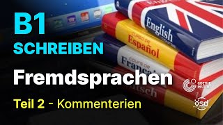 Fremdsprachen  Schreiben Teil 2 B1 Zertifikat Goethe amp ÖSD [upl. by Wilt237]