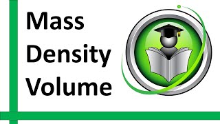 Density Mass Volume GCSE Maths [upl. by Henke]