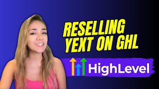 Make Money Reselling Yext on Go High Level Easy Setup [upl. by Lenor]