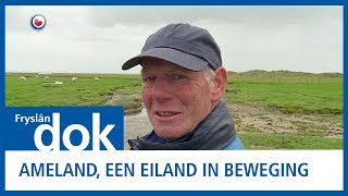 FryslânDOK Ameland een eiland in beweging [upl. by Tacy73]