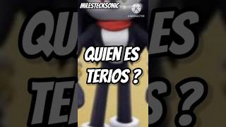 Quien es Terios sonic tails [upl. by Einwat]