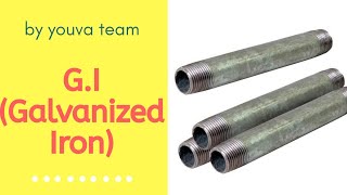 Galvanization of Iron GI in Construction [upl. by Niarbo]