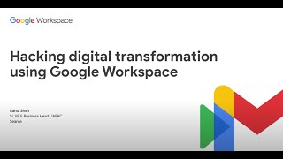 Hacking digital transformation using Google Workspace [upl. by Nodnart]