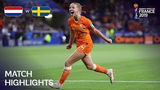 Netherlands v Sweden  FIFA Women’s World Cup France 2019  Match Highlights [upl. by Macintyre617]