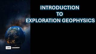 Introduction to Exploration Geophysics video youtube groundwater exploration geophysics [upl. by Hevak]