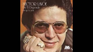 Hector Lavoe  consejo de oro  audio hq [upl. by Tennos]