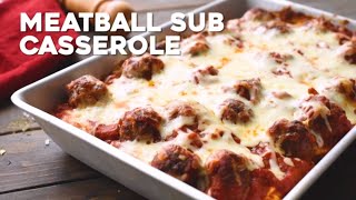 Meatball Sub Casserole [upl. by Liek132]