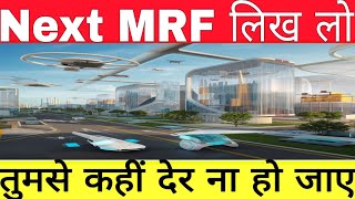 Next MRF लिख लो तुमसे कहीं देर ना हो जाए [upl. by Ekez]