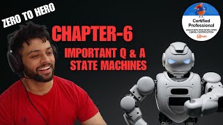 UiPath Zero To Hero SeriesPro  Chapter6  Important Questions on State Machines  UiADP [upl. by Pass]