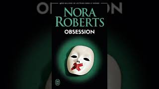 Nora Roberts The Obsession  Audiobook Mystery Thriller amp Suspense 2 [upl. by Jamie393]