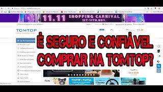 Loja TomTop é confável É seguro comprar [upl. by Neelat]