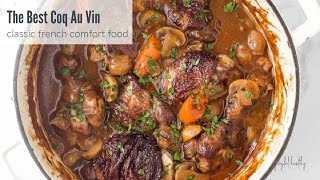 The Best Coq Au Vin Recipe [upl. by Leighton174]