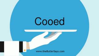 Learn how to say this word quotCooedquot [upl. by Ayekahs]