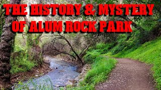 Alum Rock Park History amp Mystery [upl. by Sprague]