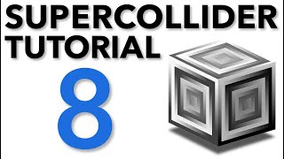 SuperCollider Tutorial 8 Buffers [upl. by Neeleuqcaj]