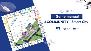 quot4COMMUNITY  Smart Cityquot a guide to the game [upl. by Forsta]