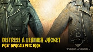 How to Distress a Leather Jacket  Post Apocalyptic Look [upl. by Inaej]