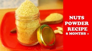 NUTS POWDER RECIPE 8 MONTHS  D MOMMY TALKS [upl. by Aloek]