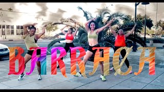 Barraca  Dance Fitness Choreography [upl. by Intyrb]