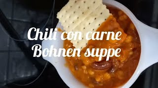 Chili Con Carne in European calls quotBohnen Suppequot [upl. by Sefton]