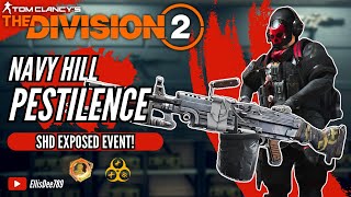 Navy Hill SHD EXPOSED PESTILENCE STRIKER TANK BUILD  The Division 2 [upl. by Gide]