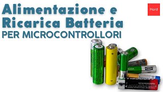 Progetto alimentazione e ricarica batteria per microcontrollori [upl. by Nairb]