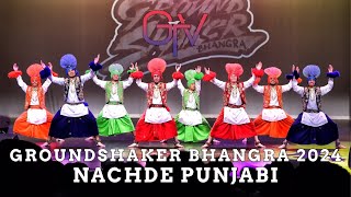 Nachde Punjabi at Groundshaker Bhangra 2024 [upl. by Mehsah]