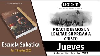 Escuela Sabática  Jueves 7 de septiembre del 2023  Lección Adultos [upl. by Burris]