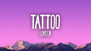 Loreen  Tattoo [upl. by Asilram]