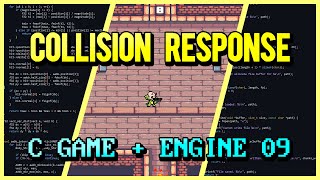 2D Collision Response  C Game  Engine From Scratch 09 [upl. by Barhos610]