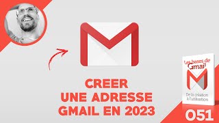 Créer une adresse email Gmail en 2023 procédure complète et simple [upl. by Trojan]