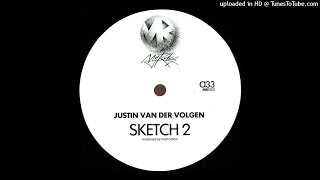 Justin Van Der Volgen ‎– Sketch 2 [upl. by Leary]