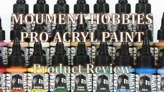 Product Review 36  Monument Hobbies Pro Acryl Paint Set [upl. by Eiramanin]