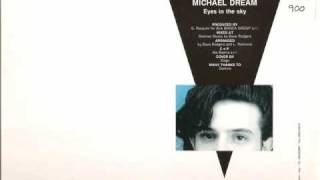 Michael Dream  Eyes In The Sky Extended Mix [upl. by Laven]