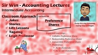 Lecture 04 Preference Share Callable Redeemable Convertible Intermediate Accounting [upl. by Atnahsal]