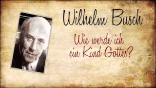 Wie werde ich ein Kind Gottes [upl. by Niala]