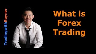 Forex Trading for Beginners 1 What is Forex trading and How Does it Work [upl. by Aicilas]