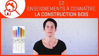 12 Enseignements à connaître  la construction bois [upl. by Elinnet]