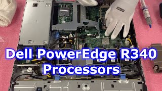 Dell PowerEdge R340 Server CPUs  Intel Xeon Processors Options  LGA1151 Socket  CPU Install [upl. by Anilahs]