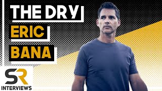 Eric Bana Interview The Dry [upl. by Nawuj]