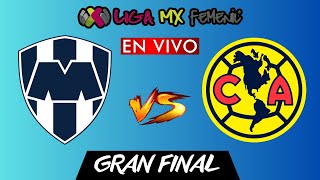 MONTERREY VS AMERICA FEMENIL EN VIVO  FINAL LIGA BBVA MX FEMENIL CLAUSURA 2024 [upl. by Ahsikahs115]